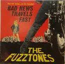 12inch Vinyl Single - The Fuzztones - Bad News Travels Fast