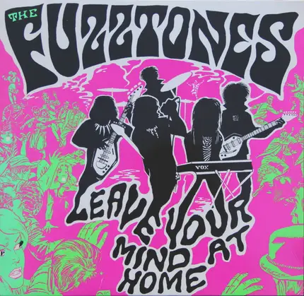 The Fuzztones - Leave Your Mind at Home
