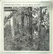LP - The Fuzzy Mountain String Band - Summer Oaks & Porch