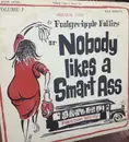 LP - The Fudgeripple Follies - Nobody Likes A Smart Ass