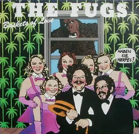 The Fugs - Baskets Of Love