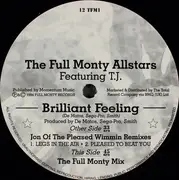 12inch Vinyl Single - The Full Monty All-Stars Featuring TJ Davis - Brilliant Feeling (Jon Of The Pleased Wimmin Remixes)