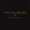 CD - The Fullbliss - Fools And Their Splendor