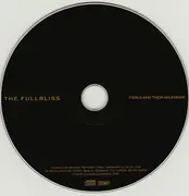 CD - The Fullbliss - Fools And Their Splendor