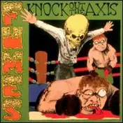 The Fumes - Knock out the Axis
