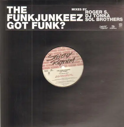 The Funkjunkeez - Got Funk?