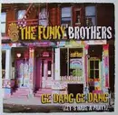 12inch Vinyl Single - The Funky Brothers - Ge Dang Ge Dang (Let's Have A Party) (The Remixes)