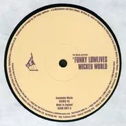 The Funky Lowlives - Wicked World