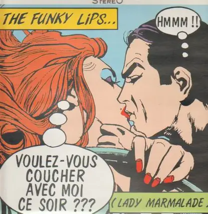 The Funky Lips - Voulez-Vous Coucher Avec Moi Ce Soir?