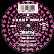 12'' - The Funky Worm - The Spell! (Get Down With The Genie)