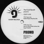 12inch Vinyl Single - The Funk Bandits - Crazy Love - Promo