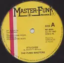 12'' - The Funk Masters - It's Over
