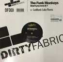 12inch Vinyl Single - The Funk Monkeys - Don't You Love It?