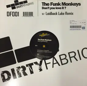 The Funk Monkeys - Don't You Love It?