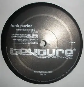 The Funk Parlor - Warehouse Muzik (CZR Remix)