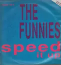 12inch Vinyl Single - The Funnies - Speed It Up