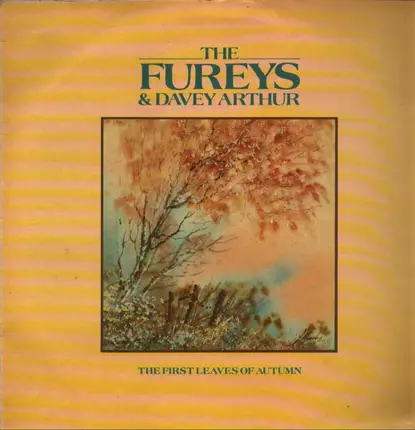 The Fureys & Davey Arthur - The First Leaves Of Autumn