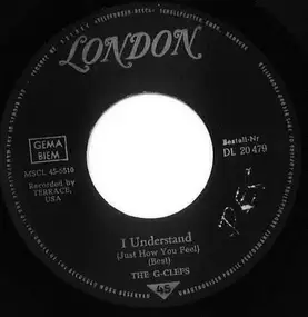 The G-Clefs - I Understand (Just How You Feel) / Little Girl I Love You