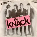 7inch Vinyl Single - The Knack - I Want Ya