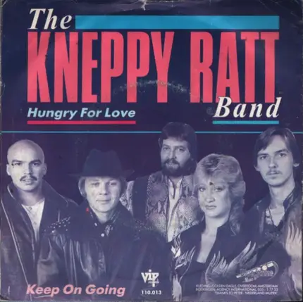 The Kneppy Ratt Band - Hungry For Love / Keep On Going
