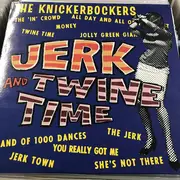 LP - The Knickerbockers - Jerk And Twine Time - Bölack Line Records Logo