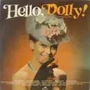 LP - The Knightsbridge Theatre Orchestra And Chorus ,Conducted by Len Stevens - Hello Dolly!