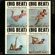 The Knightsbridge Strings - Big Beat