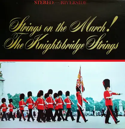 The Knightsbridge Strings - Strings On The March!