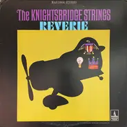 The Knightsbridge Strings - Reverie