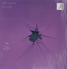 The Knife - Like A Pen