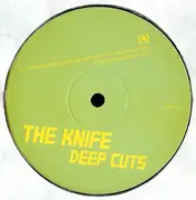 Double LP - The Knife - Deep Cuts