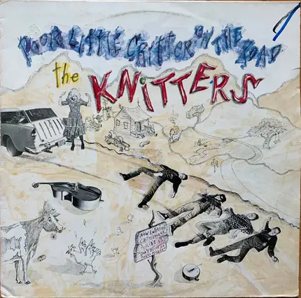 The Knitters - Poor Little Critter on the Road