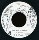 7inch Vinyl Single - The Knobs - Let Me C.U. Dance