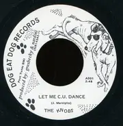 The Knobs - Let Me C.U. Dance