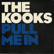 The Kooks - Pull Me In