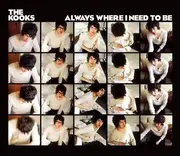 CD Single - The Kooks - Always Where I Need To Be - Card sleeve