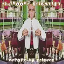 CD - The Kooky Scientist - Unpopular Science