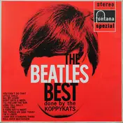 The Koppycats - The Beatles Best Done By The Koppykats