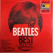 The Koppycats - The Beatles Best Done By The Koppykats