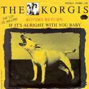 7inch Vinyl Single - The Korgis - Rovers Return / If It's Alright With You Baby