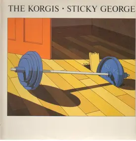 Korgis - Sticky George