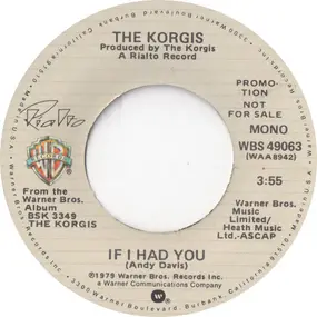 Korgis - If I Had You