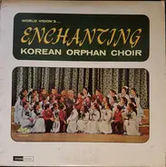 The Korean Orphan Choir - World Vision's Enchanting Korean Orphan Choir