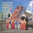 LP - The Korean Orphan Choir - On Tour