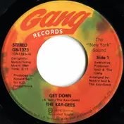 Kaygees - Get Down / My Favorite Song