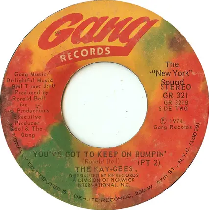 The Kay-Gees - You've Got To Keep On Bumpin'