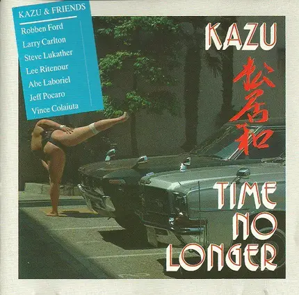 The Kazu Matsui Project - Time No Longer