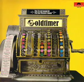 The Kai-Warner Band - Goldtimer - The Fresh Sound Of The Kai Warner Band