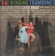 LP - The Kai Winding Trombones - Dance To The City Beat
