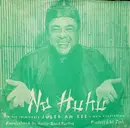 7inch Vinyl Single - The Kalima Brothers / Jules Ah See And His Village Boys - Aloha No Hawaiian Style / No Huhu